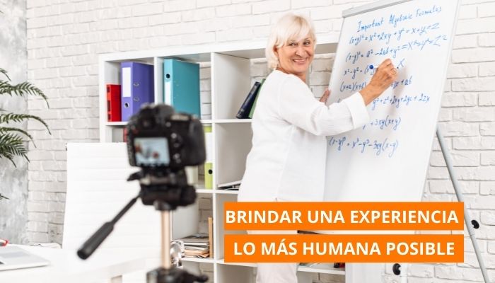 Brinda una experiencia lo más humana