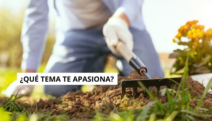 ¿Qué tema te apasiona?