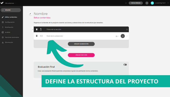 Define la estructura. Crea un curso de eLearning con isEazy Author 