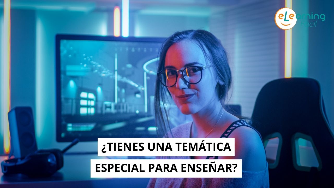 Tienes una temática especial para enseñar