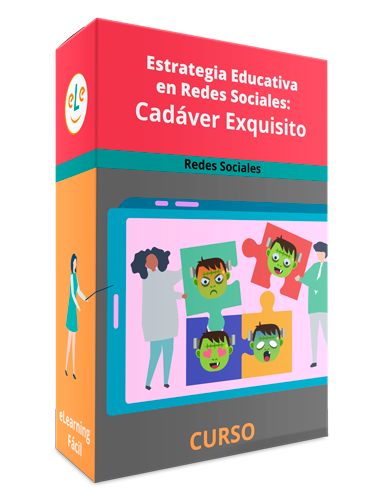 Curso Estrategia Educativa en Redes Sociales: Cadáver Exquisito