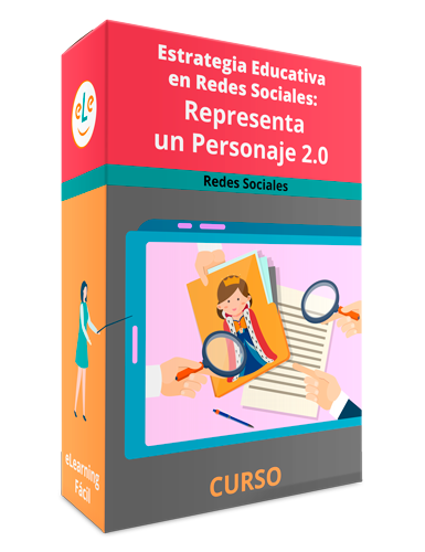 Curso Estrategia Educativa en Redes Sociales: Representa un Personaje 2.0