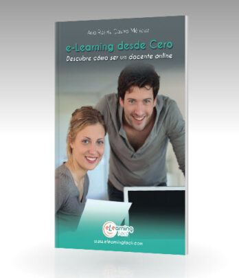 Libro "e-Learning Desde Cero" Descubre cómo ser un docente online